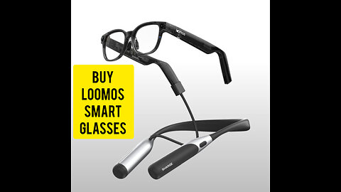 "Loomos AI Smart Glasses - Future in Your Eyes! 🔥🚀 #Loomos #SmartGlasses #AI #TechReview #Wearable