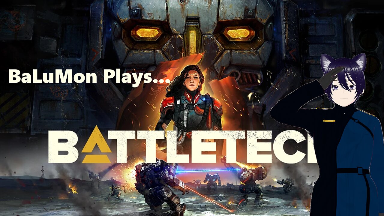 [VRumbler] BaLuMon PLAYS BattleTech #1[WOOOO MECHS!]