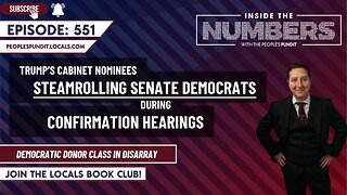 Trump’s Nominees Steamrolling Senate Democrats | Inside The Numbers Ep. 551