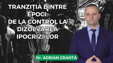 Tranziția dintre epoci: de la control la dizolvarea ipocriziilor