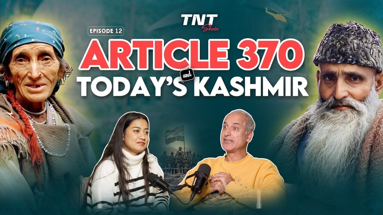 What Happened to Kashmir After Article 370? | TNT Show