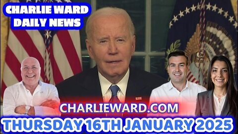 CHARLIE WARD DAILY NEWS WITH PAUL BROOKER THURSDAY 16TH JANUARY 2025