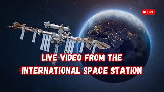 Live Video From The International Space Station