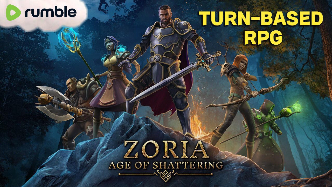 🟢 ZORIA - AGE OF SHATTERING [TURN-BASED RPG] #RumbleGaming