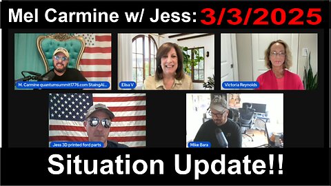 Mel Carmine and Jess: Situation Update! - 3/3/25