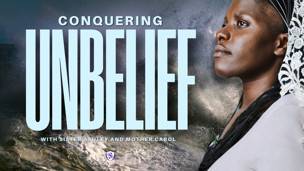 Sister2Sister 01-30-2025 | Conquering Unbelief