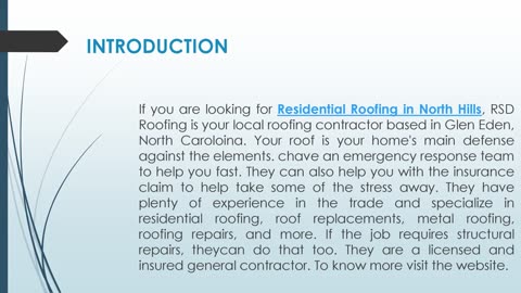 If you are looking for Residential Roofing in North Hills