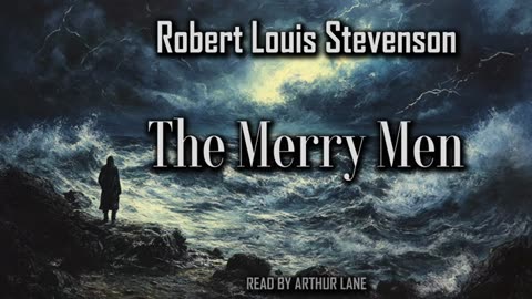 The Merry Men by Robert Louis Stevenson _ Audiobook 🎧