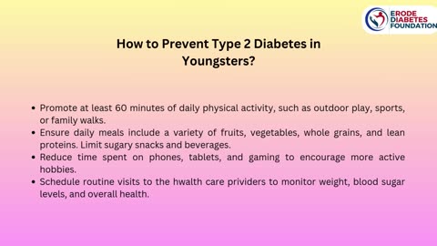 Type 2 Diabetes in Youngsters: Causes, Risks and Solutions