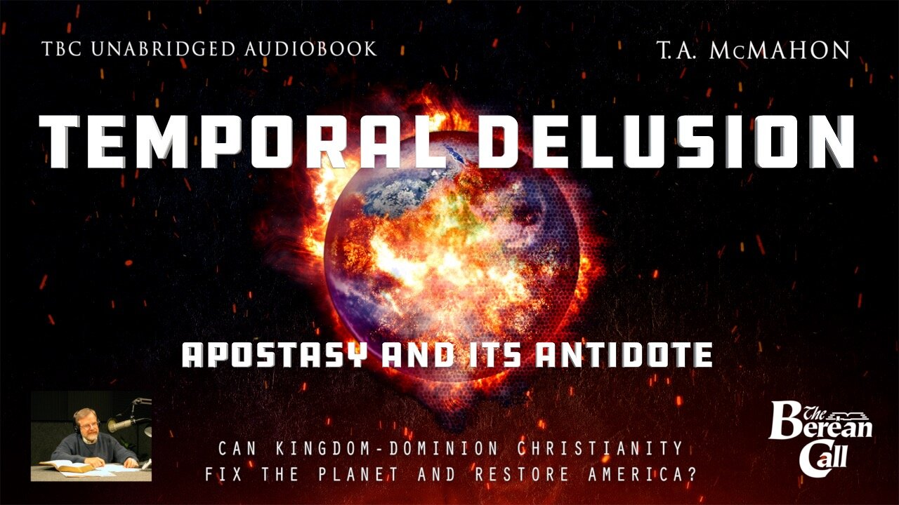 Apostasy and its Antidote - Kingdom. Power. Glory. Dominion. Delusion?