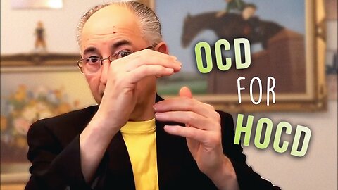 OCD For HOCD! Video # 12