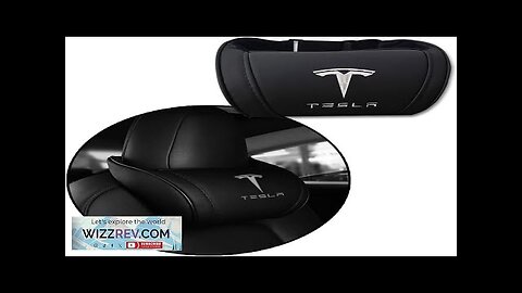 Tesla Model S X 3 Y & Cybertruck Car Headrest Neck Pillow Review