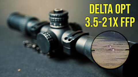 Delta 3.5-21x44 MPVO. For everything in between.