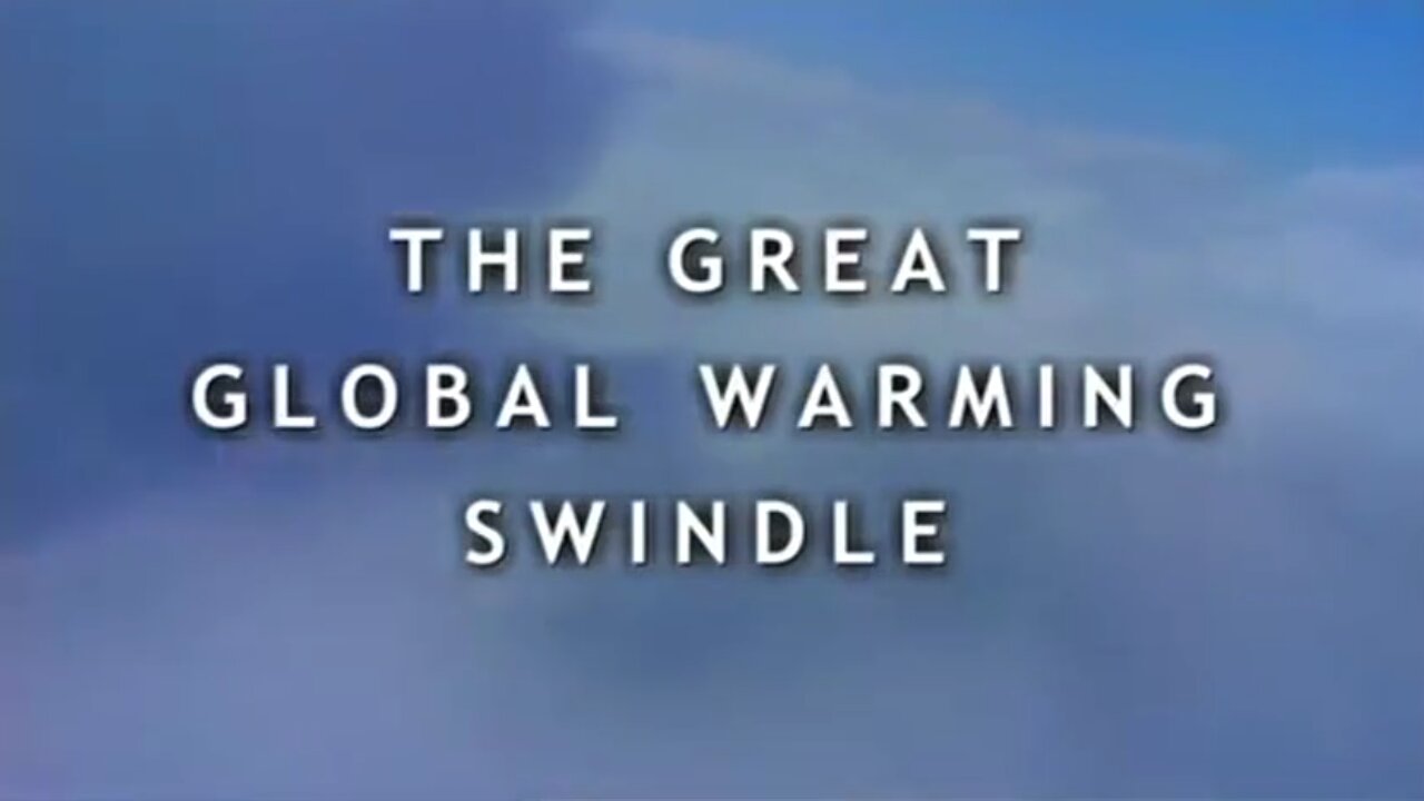 Wielkie oszustwo związane z globalnym ociepleniem - The Great Global Warming Swindle (Napisy PL)