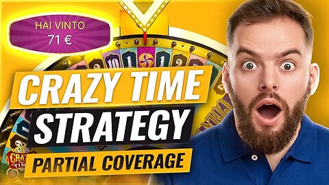 Crazy Time Strategy: The Partial Coverage (BIG WIN from $88 to $166 😮)