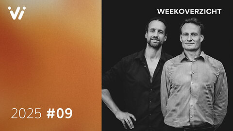 Weekoverzicht #09 2025 - Willem Engel en Jeroen Pols