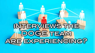 Interviews the DOGE Team Are Experiencing?