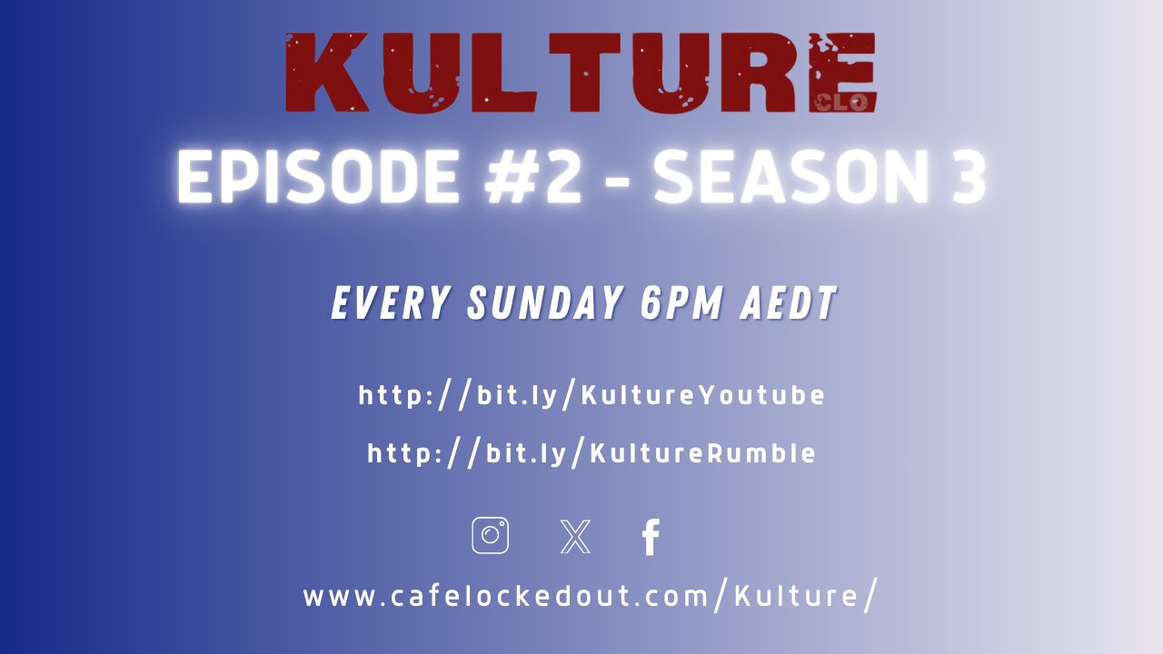 Kulture Epsiode #2, Season 3