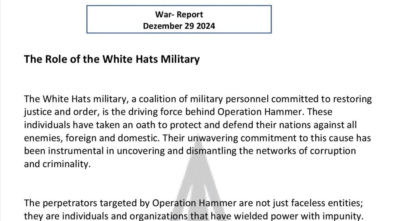 WAR REPORT - DEZEMBER 29 2024 - THE ROLE OF THE WHITE HATS MILITARY