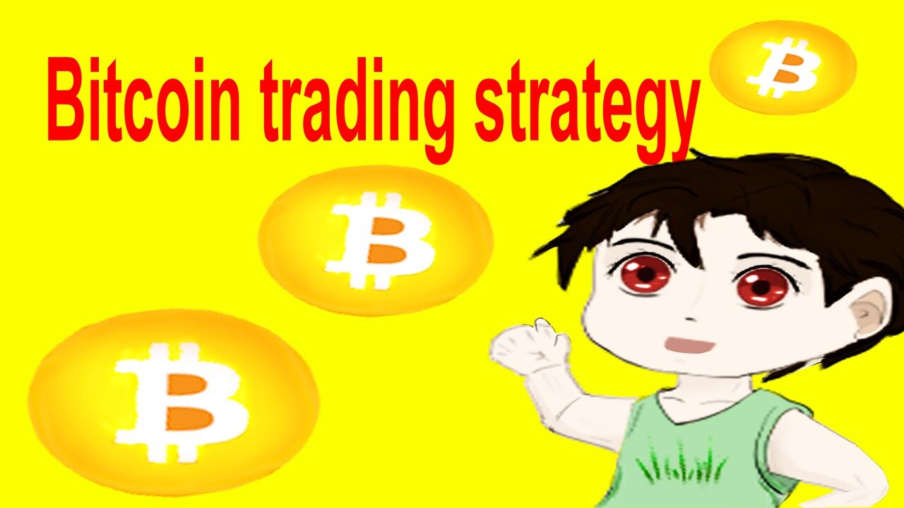 Bitcoin trading stragegy Jan 22,2025