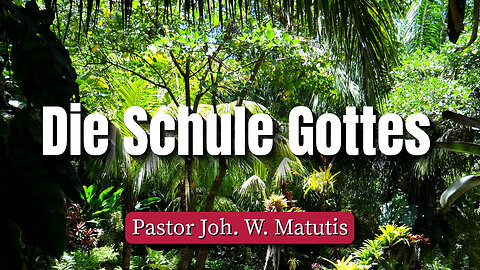 Die Schule Gottes