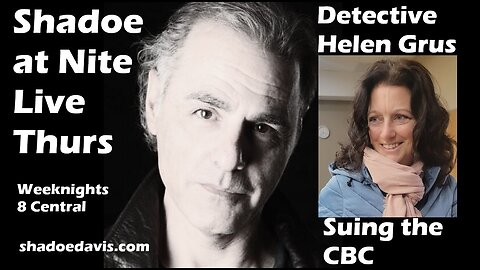Jan. 9th/2025- Two Candidates Emerge for Liberal Leader, Det. Grus is Suing the CBC