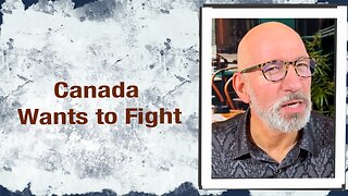 Canada wants to fight