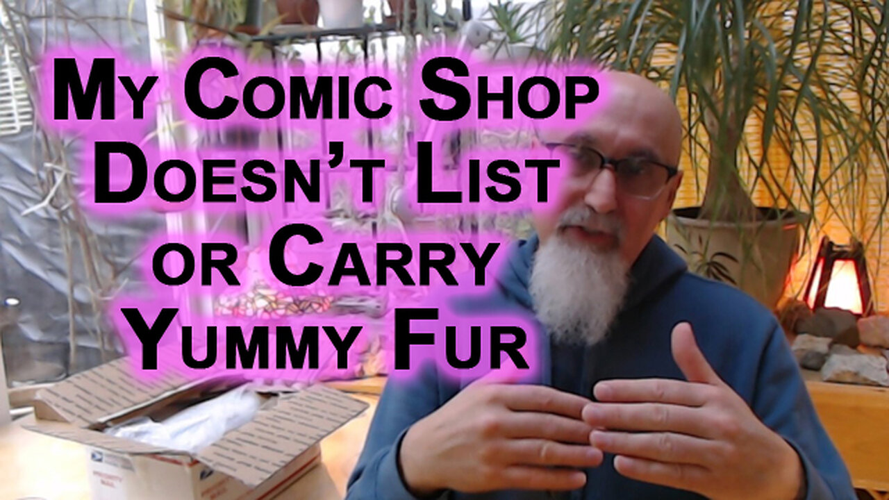 My Comic Shop Doesn’t List or Carry Chester Brown’s Yummy Fur, Anyone Know Why? MyComicShop