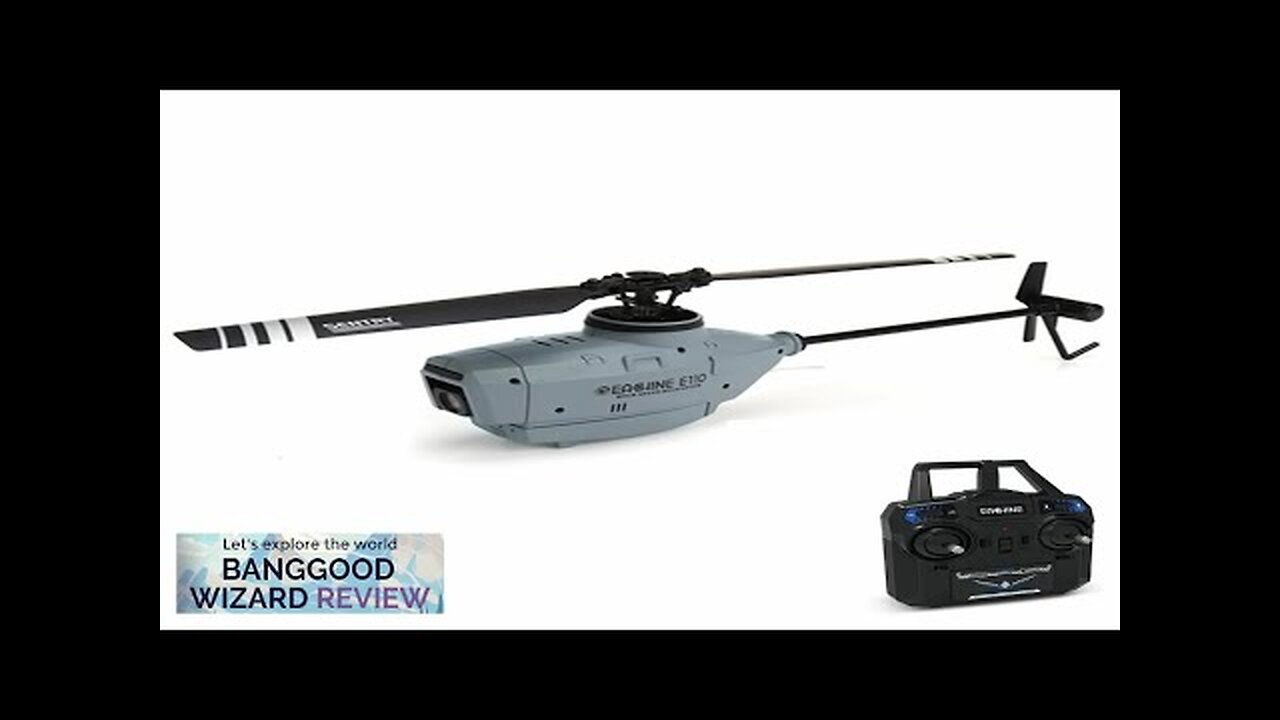 Eachine E110 2.4G 4CH 6-Axis Gyro 720P Camera Optical Flow Localization Flybarless Review