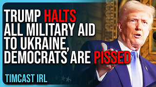 Trump HALTS All Military Aid To Ukraine, Democrats Are PISSED, They Want MORE WAR