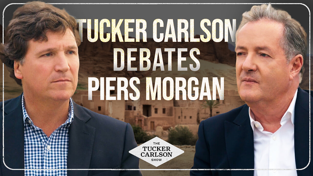 Tucker Carlson | Piers Morgan defends his appreciation for Dictator Zelensky