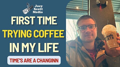 First Time Trying Coffee | A New Me??