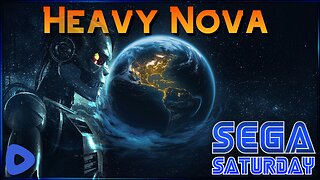 Heavy Nova - Sega Saturday