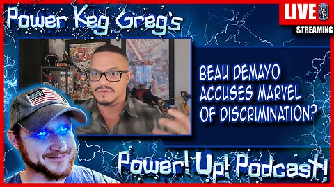 Beau DeMayo Accuses Marvel of Discrimination? | The Power!Up!Podcast