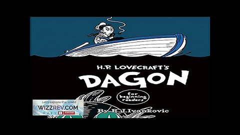 H.P. Lovecraft's Dagon For Beginning Readers (Hardcover) Review