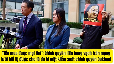 Chính quyền liên bang vạch trần mạng lưới hối lộ được cho là đã bí mật kiểm soát chính quyền Oakland