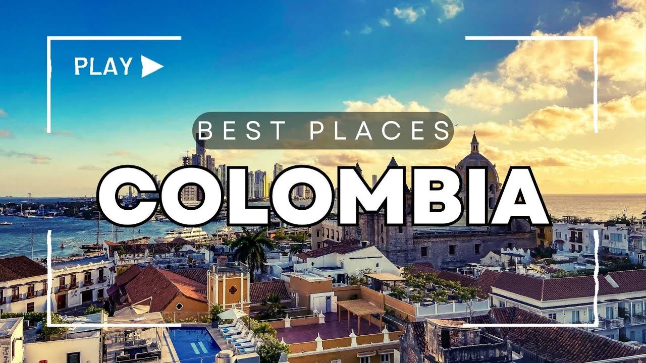 Colombia Best Places to Visit - Travel Guide Video