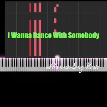 I wanna dance with somebody piano
