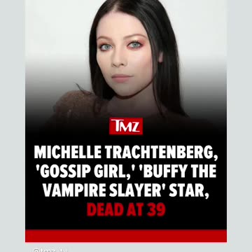 Rip to Michelle trachtenberg 🙏🕊🪦🕯03/1/25
