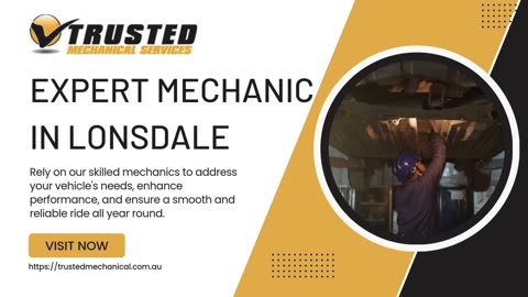 Rev Up Your Vehicle’s Performance with a Trusted Mechanic in Lonsdale