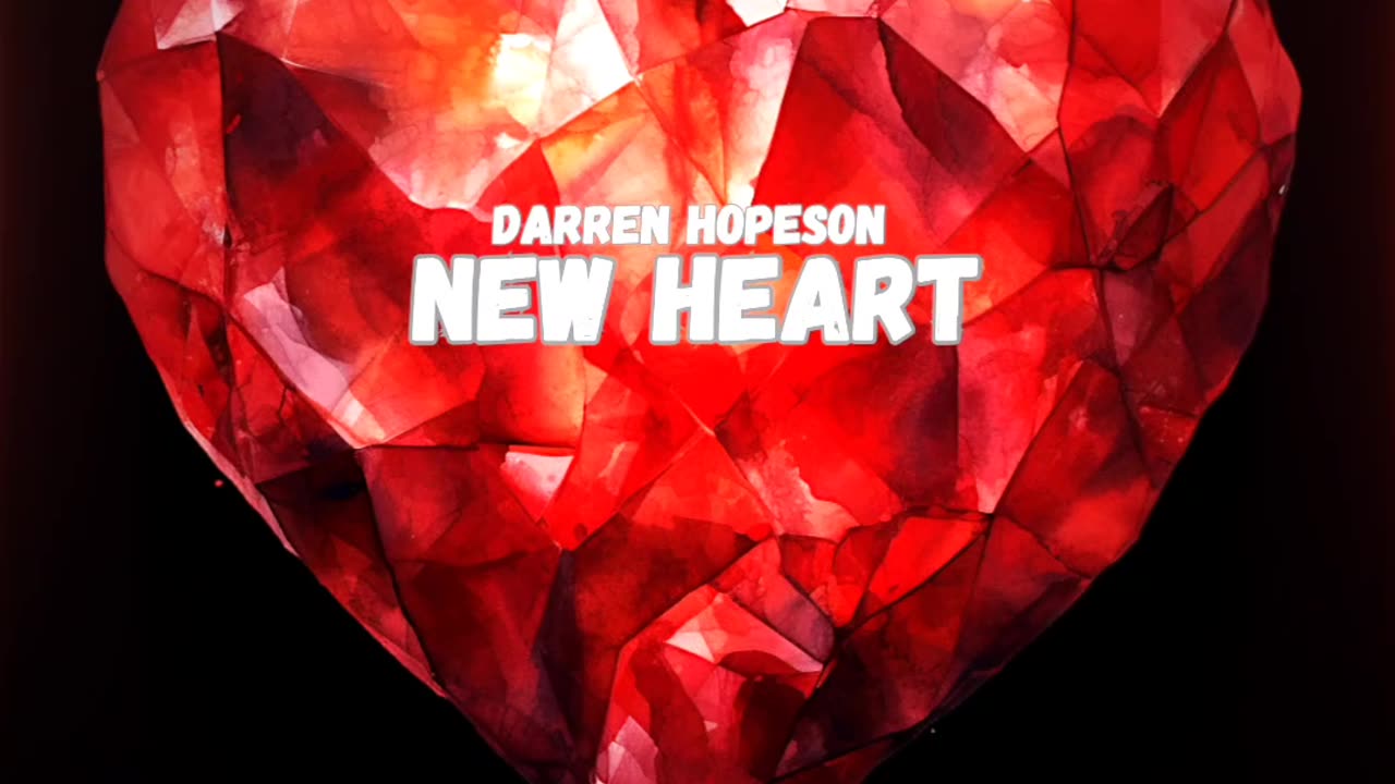 Darren Hopeson - NEW HEART