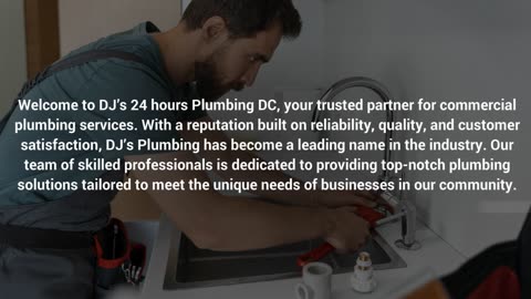 Why Should You Consider 24 Hours Plumbing DC For Your Commercial Property