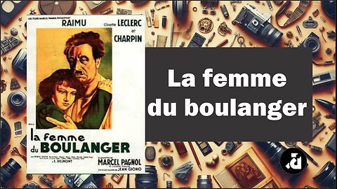 La femme du boulanger 1938 / A Mulher do Padeiro - Legendas