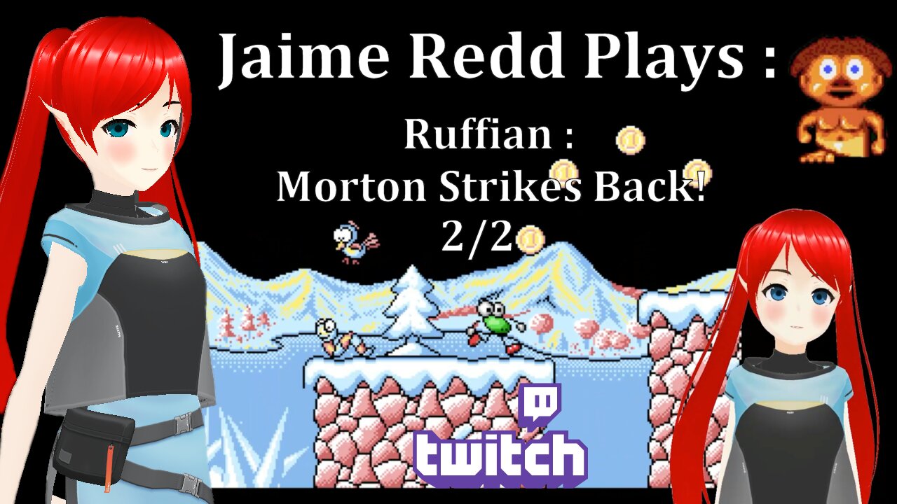 Jaime Redd Vtuber Plays : Ruffian : Morton Strikes Back (Amiga) 2/2