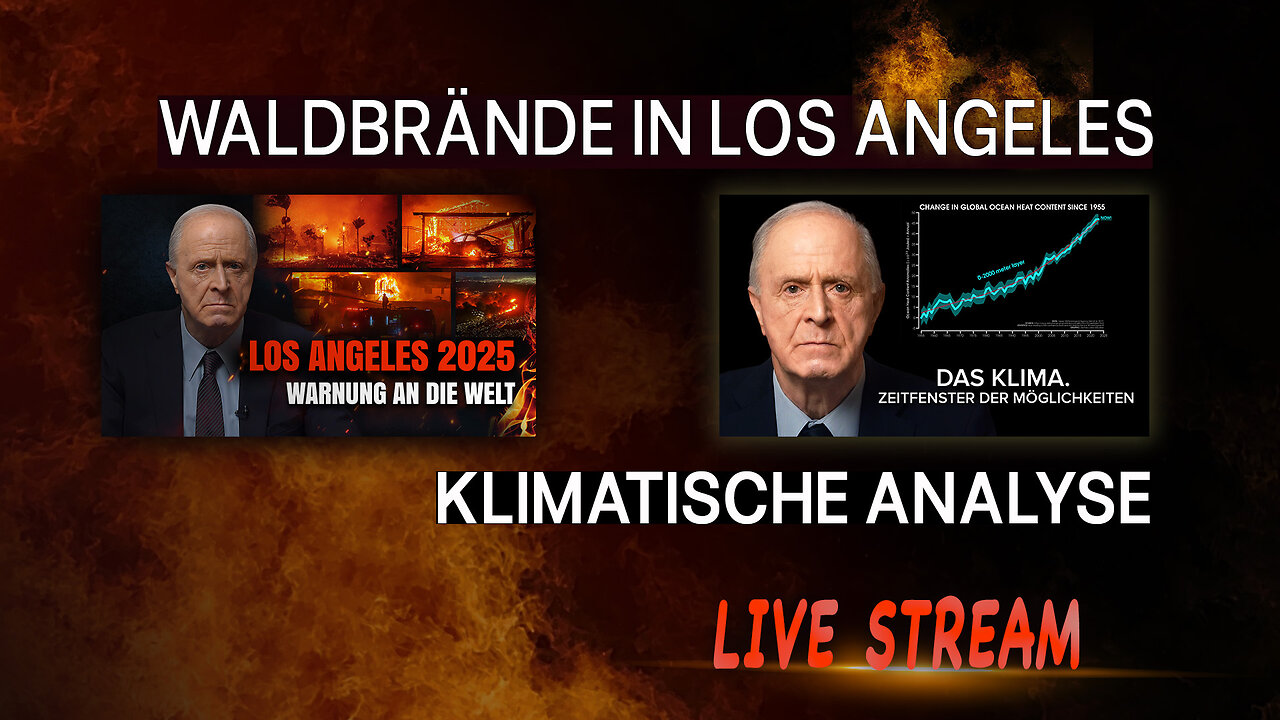 Das Feuer in Los Angeles und die Klimakrise: Zwei alarmierende Themen