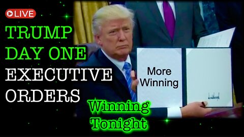 🚨 Winning Tonight (1/21/25) - Trump Press Conference, PROMISES KEPT Executive Orders Review pt1! 🔥