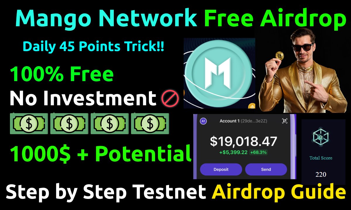 Mango Testnet Free Airdrop Guide | Free 1000$ Potential Airdrop Guide