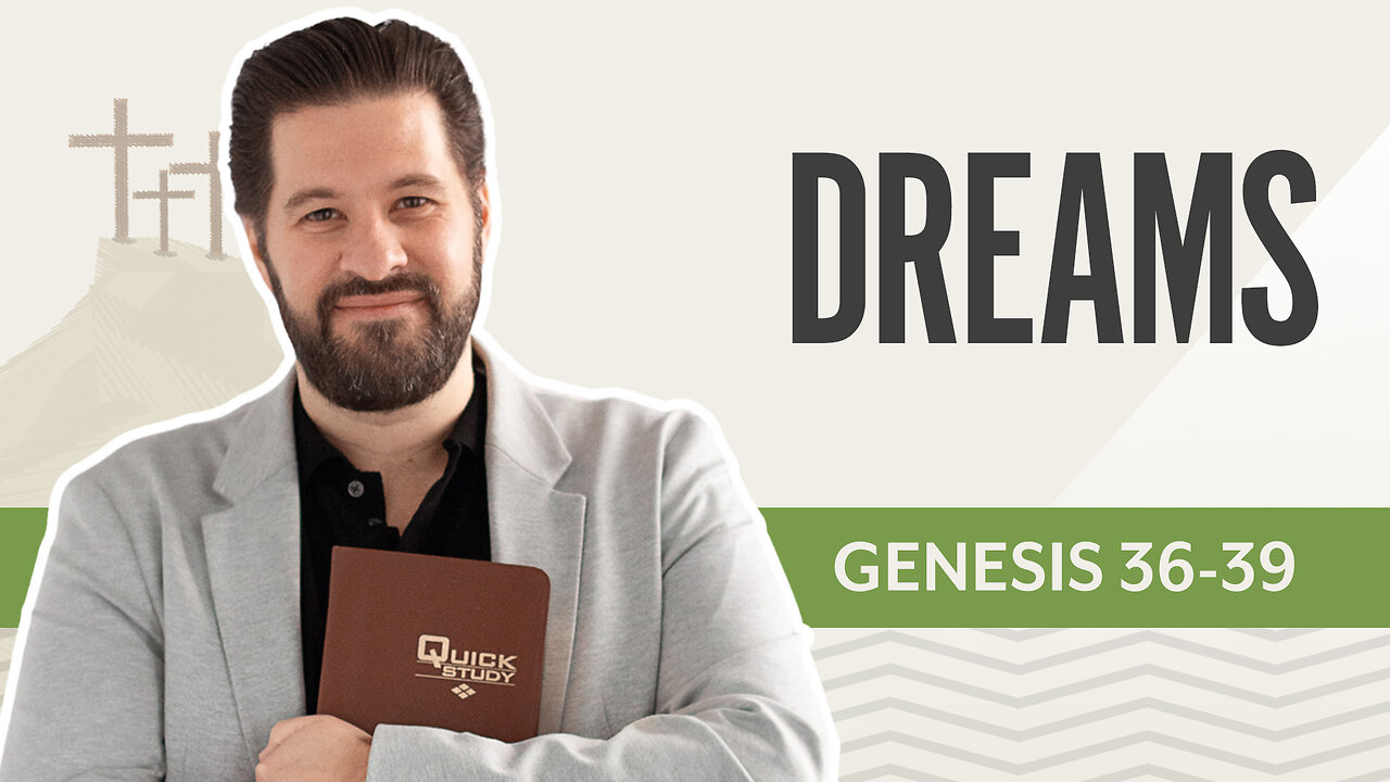 Bible Discovery, Genesis 36-39 | Dreams – January 15, 2025