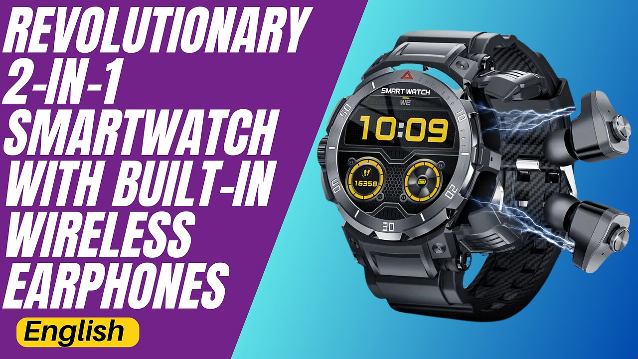 Revolutionary 2-in-1 Smartwatch with Built-In Wireless Earphones “Advantages & Disadvantages”