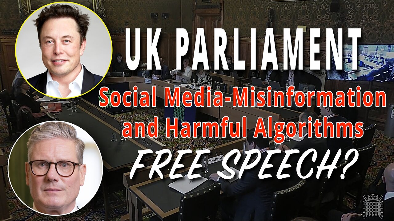 UK Parliament | Social Media, Misinformation, and Harmful Algorithms: A Deep Dive